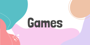 Games
