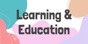 Learning & Education