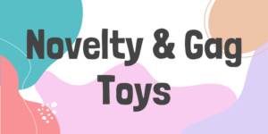 Novelty & Gag Toys